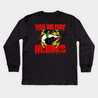 High Voltage Heroes Kids Long Sleeve T-Shirt